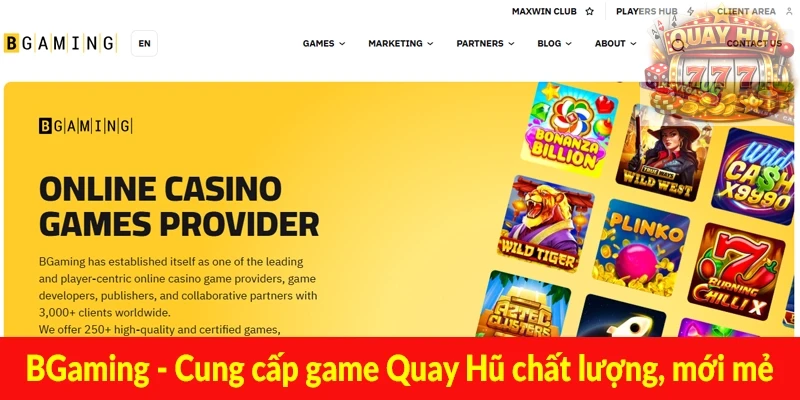BGaming - Cung cấp game Quay Hũ chất lượng, mới mẻ
