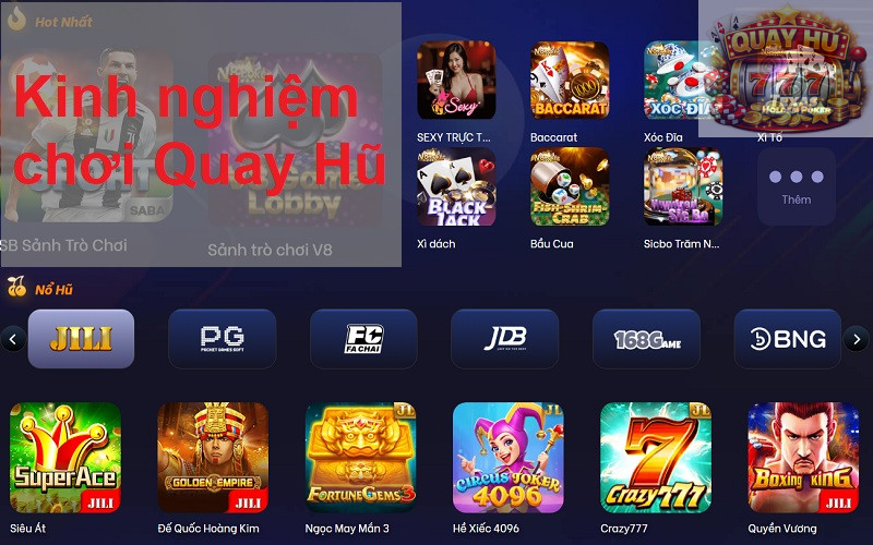 Kinh nghiệm chơi Quay Hũ
